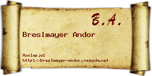 Breslmayer Andor névjegykártya